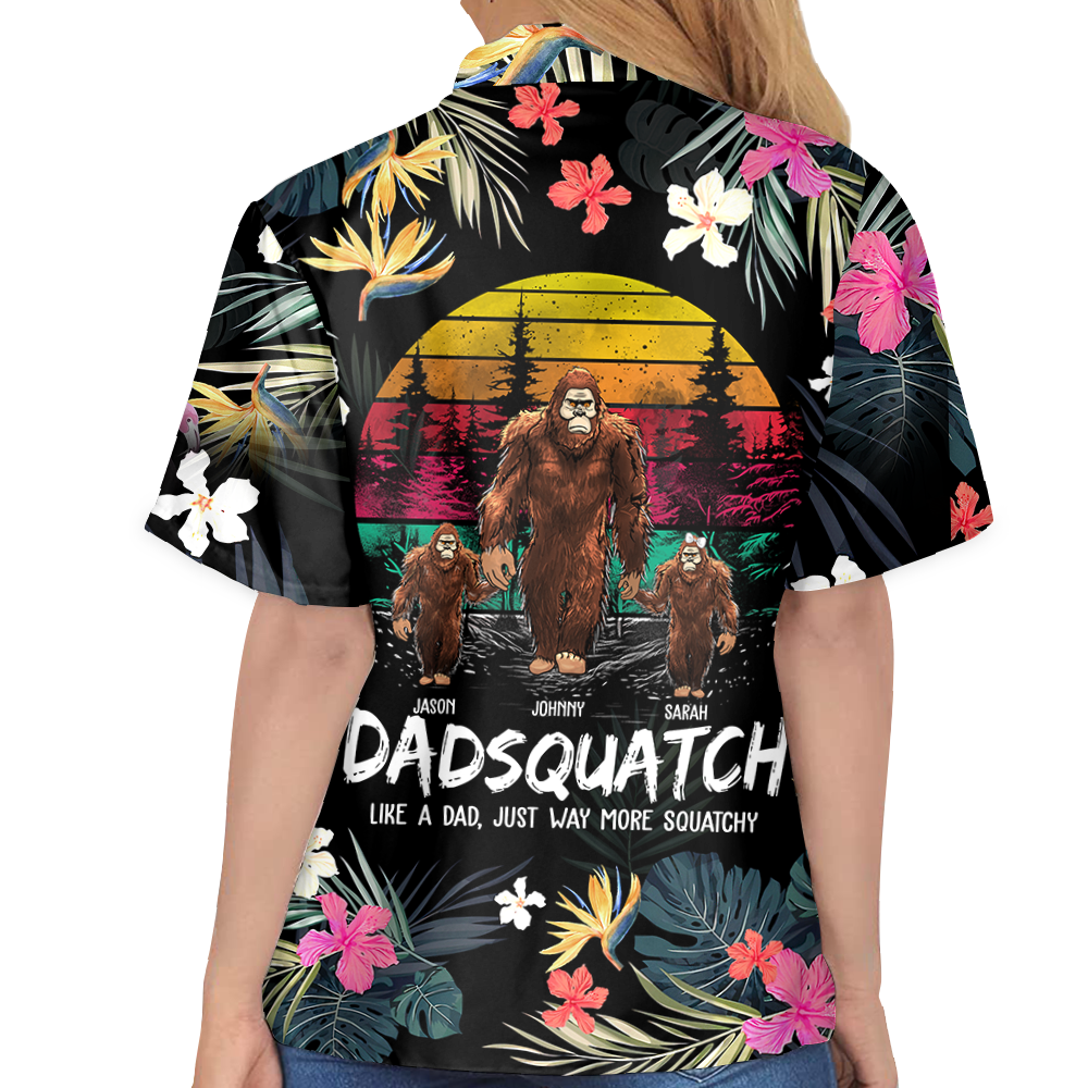Dadsquatch, Like A Dad, Just Way More Squatchy - Personalized Bigfoot Vintage Hawaiian Shirt
