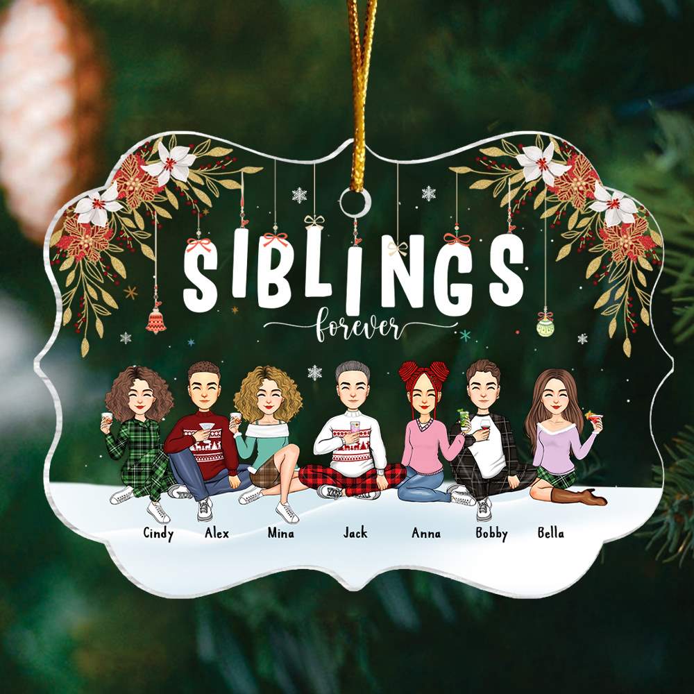 Siblings Forever Personalized Christmas Ornament Gift For Loved One
