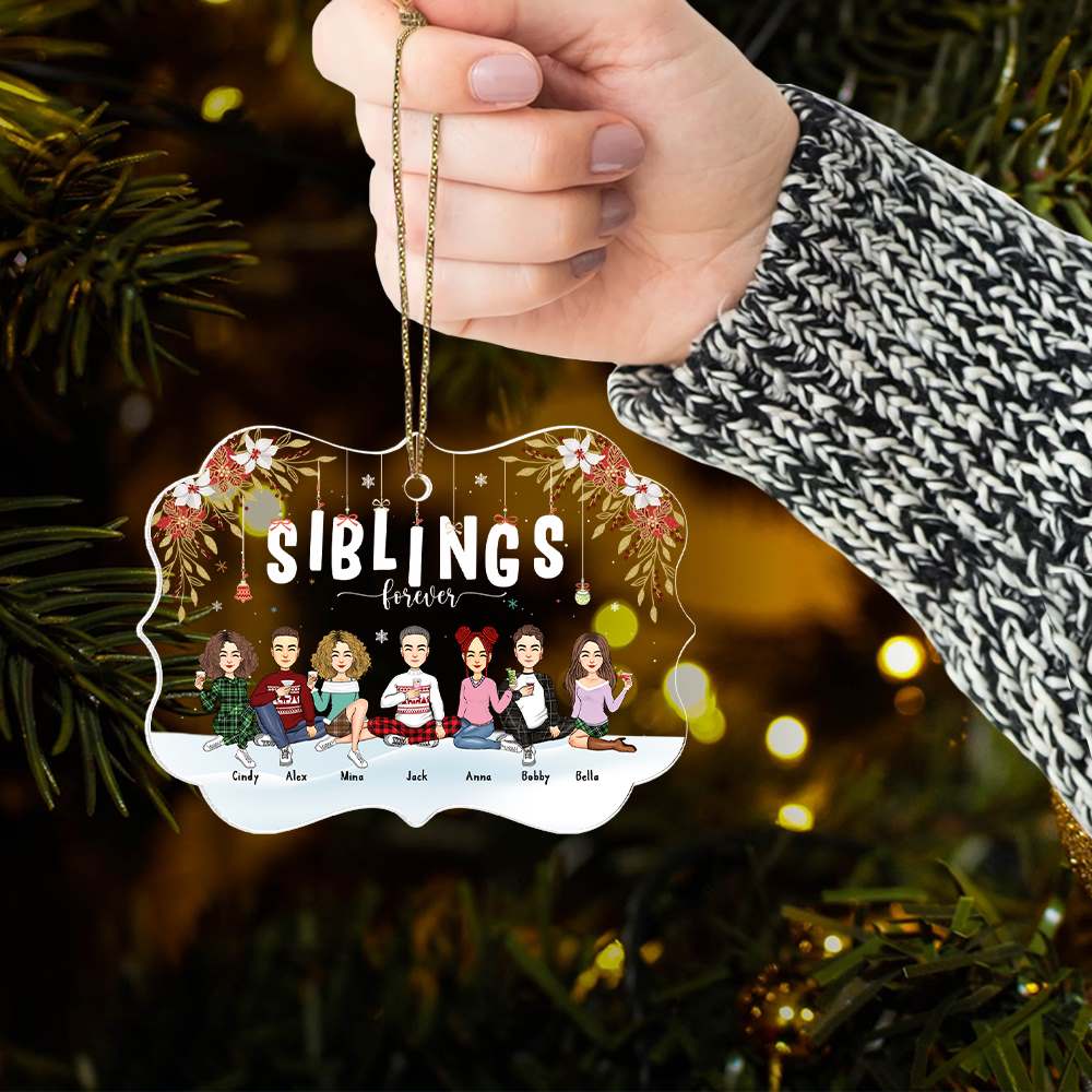Siblings Forever Personalized Christmas Ornament Gift For Loved One