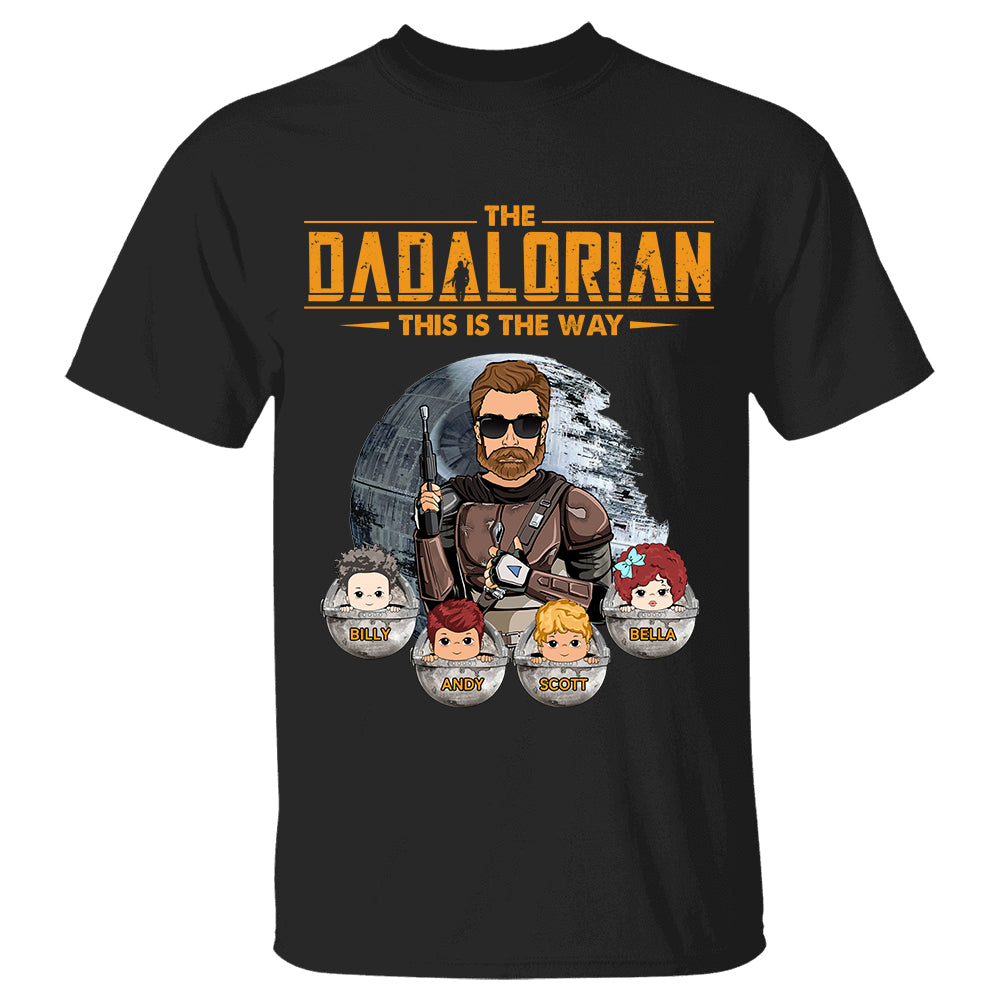 The Dadalorian This Is The Way - Custom Shirt For Dad Mom