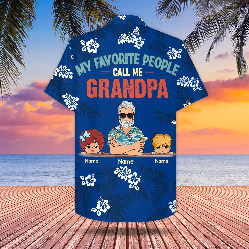 Personalized My Favorite People Call Me Grandpa, Blue And Hibiscus Hawaiian Shirt For Grandpa, Gift For Grandpa