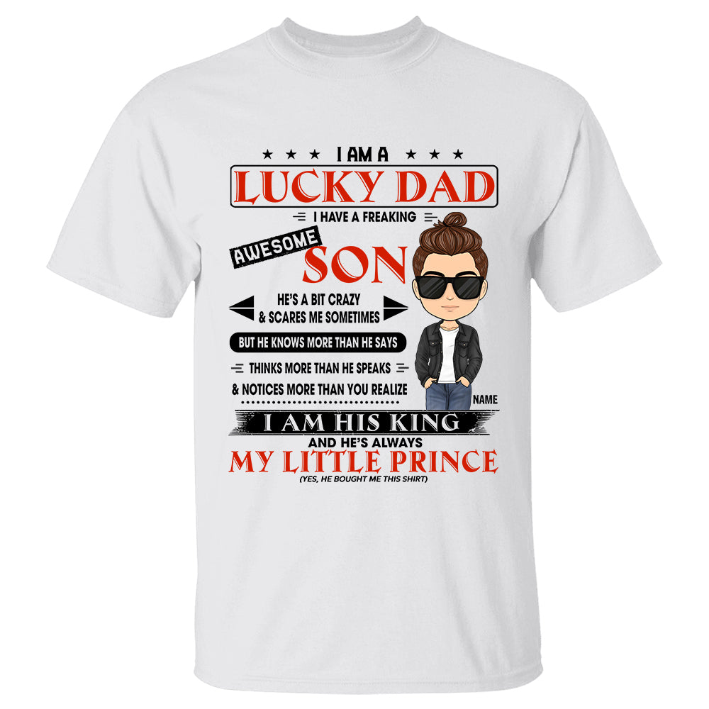 I Am A Lucky Dad I Have A Freaking Awesome Son Personalized Shirt Gift For Dad From Son