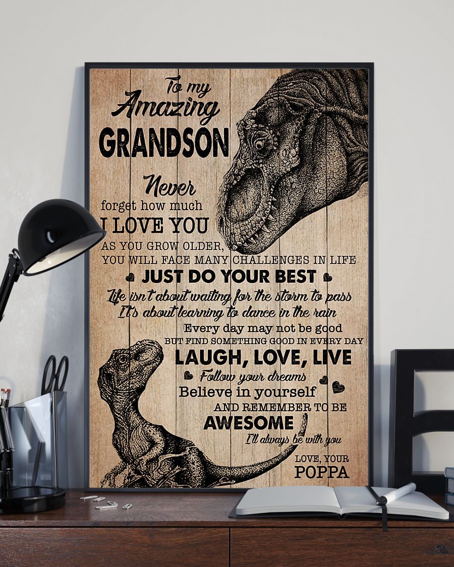 Personalized To My Amazing Grandson Dinosaur From Grandpa Never Forget How Much I Love You Poster Home Decor Wall Art