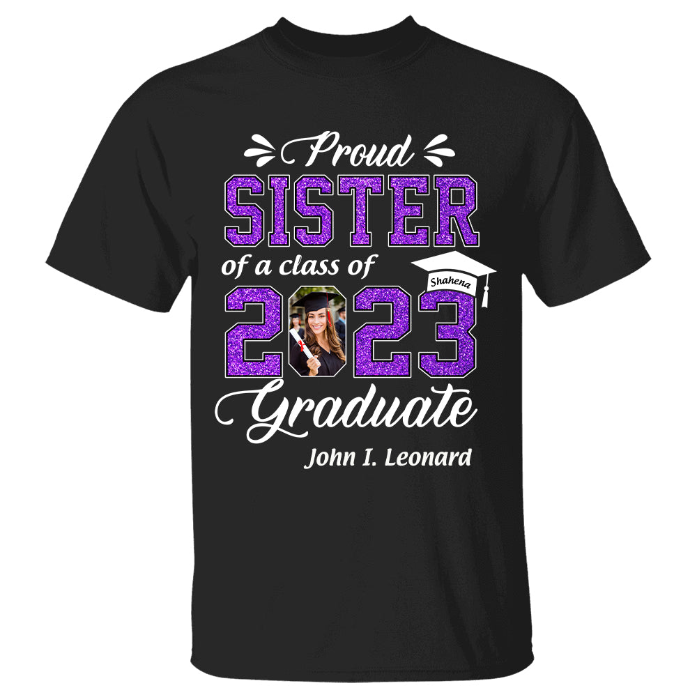 Personalized Graduation Shirts Class of 2023 for Proud Sister in Graduation of Sister, Brother, Gift for Sister