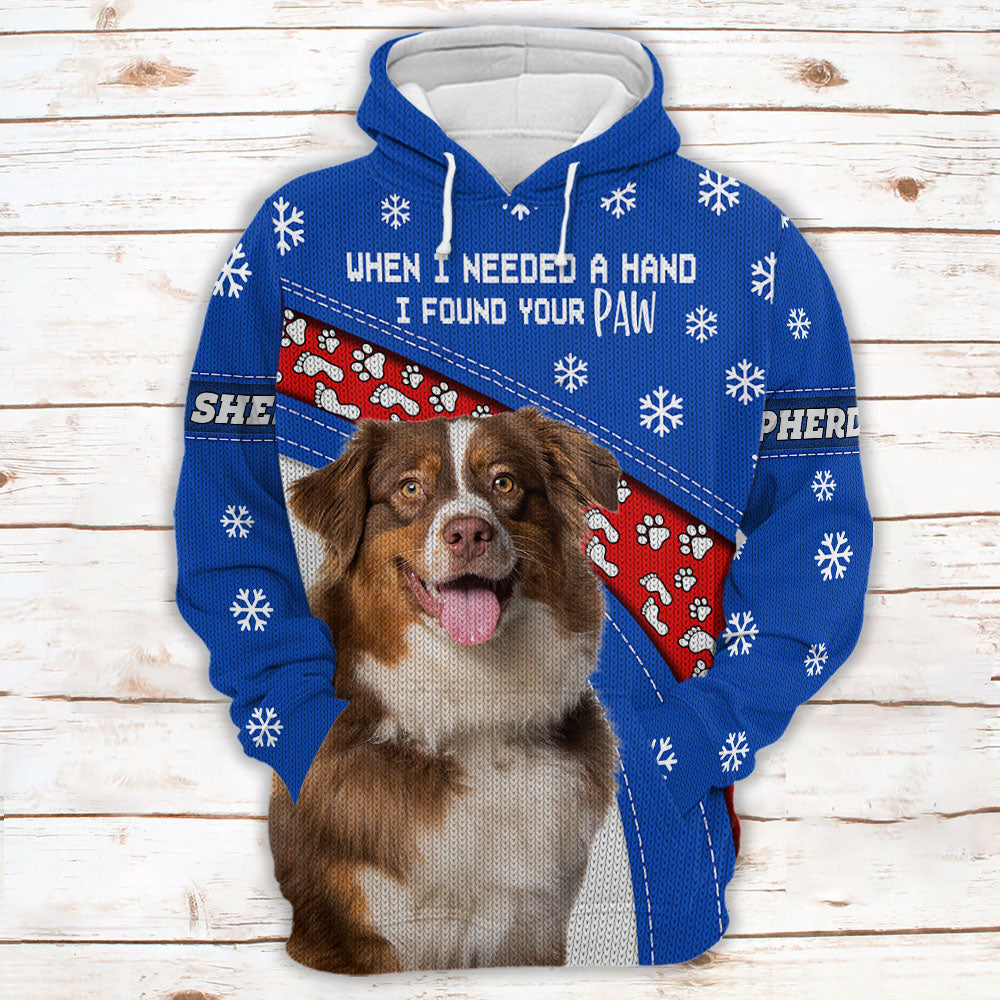Australian Shepherd When I Needed A Hand I Found Your Paw Ugly Sweater Christmas Gift For Dog Lovers