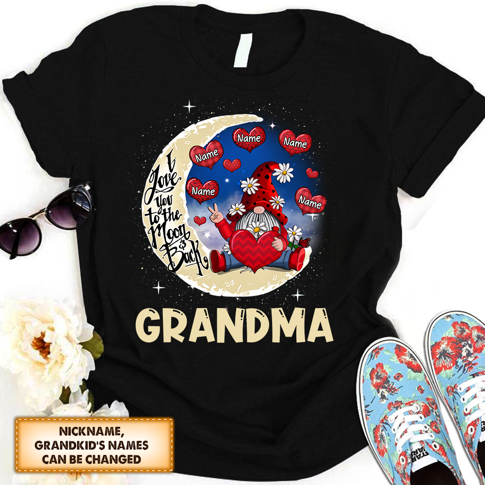 Personalized Grandma Loves Grandkids To The Moon And Back Gnomes And Hearts Shirt For Grandma,