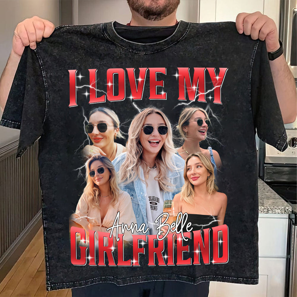 Custom I Love My Girlfriend Shirt, Customize Photo Bootleg Idea Tee, Girlfriend Photo Sweatshirt Shirt, Valentine Matching Couple Shirt