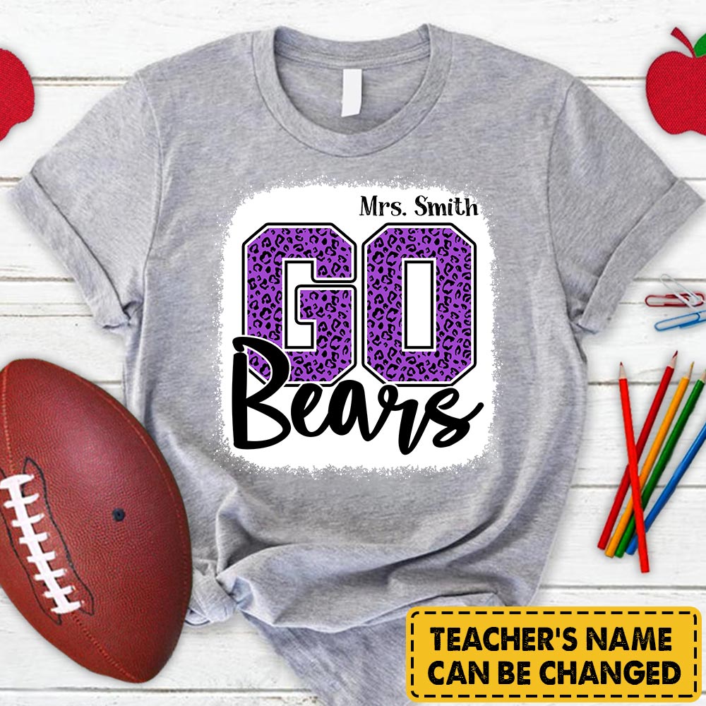 Personalized Go Bears Mascot Colorful Leopard Custom Name T-Shirt For Teacher