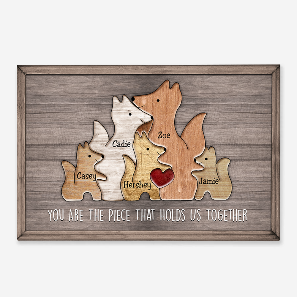 Puzzle Canvas Mom You Are The Piece That Holds Us Together - Foxes - Personalized Canvas Gift For Mother - Mother's Day Gift For Her
