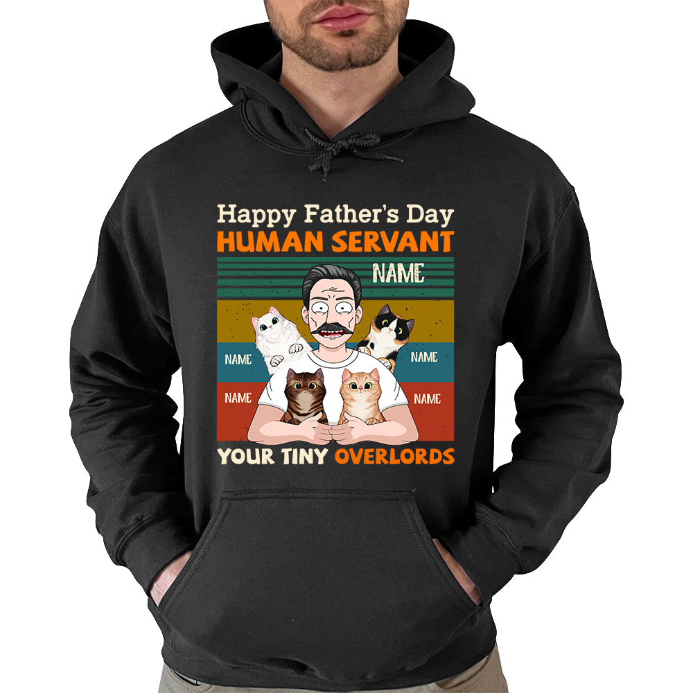 Happy Father's Day Human Servant Your Tiny Overlords Personalized Shirt