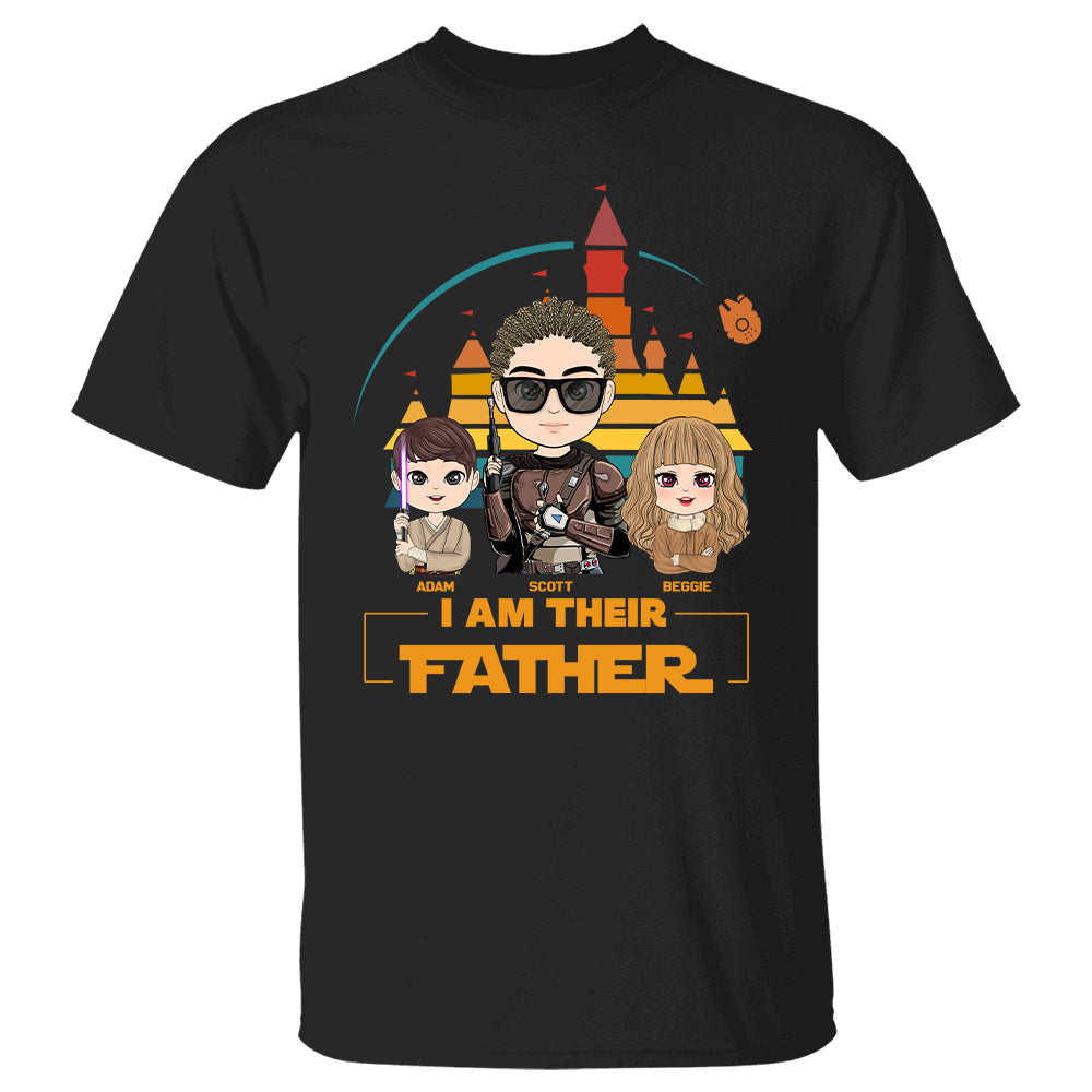 I Am Their Father - Personalized Shirt Custom Nickname With New Kids Gift For Dad Mom