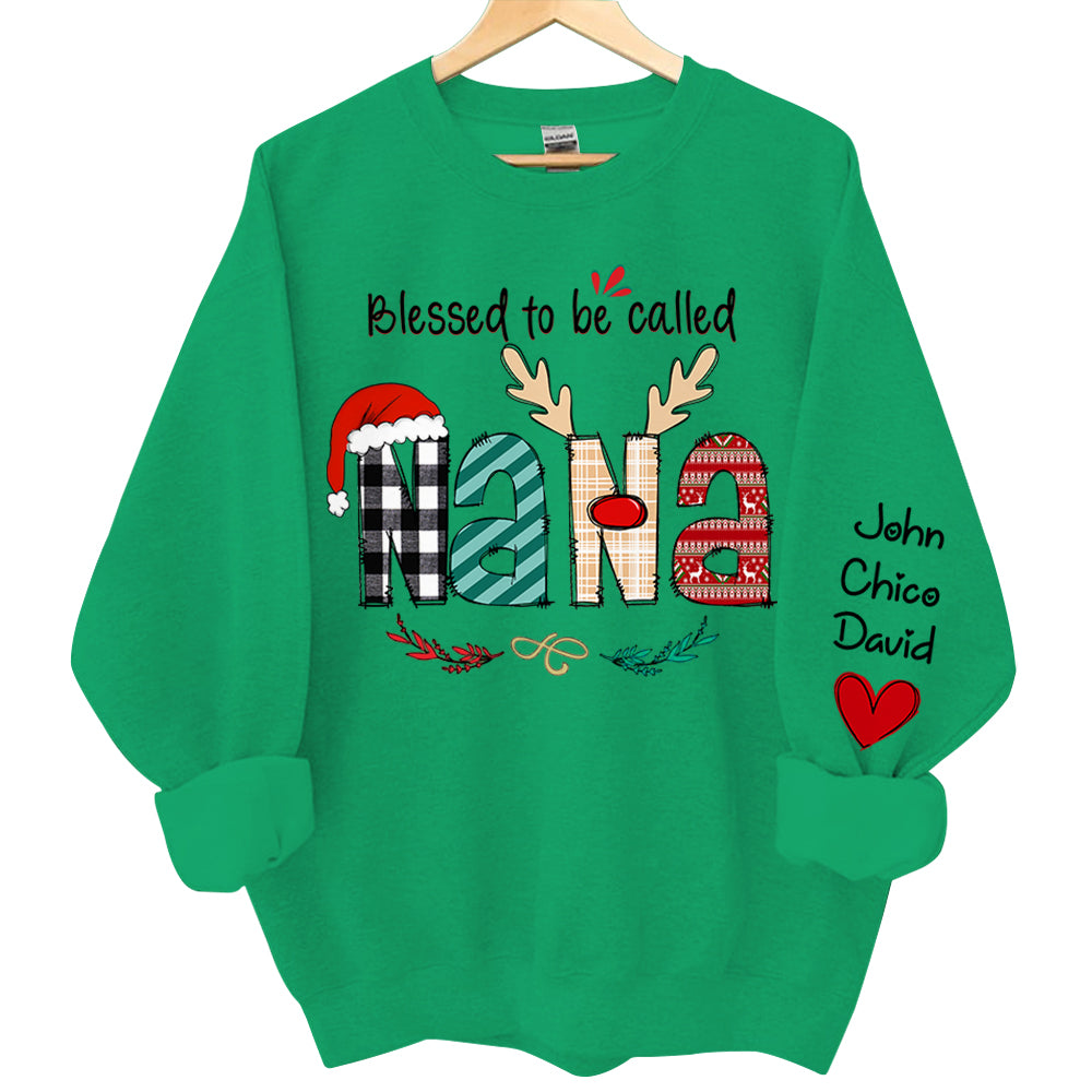 Blessed To Be Called Nana Personalized Sweatshirt - Custom Grandma and Grandkids Christmas Shirt