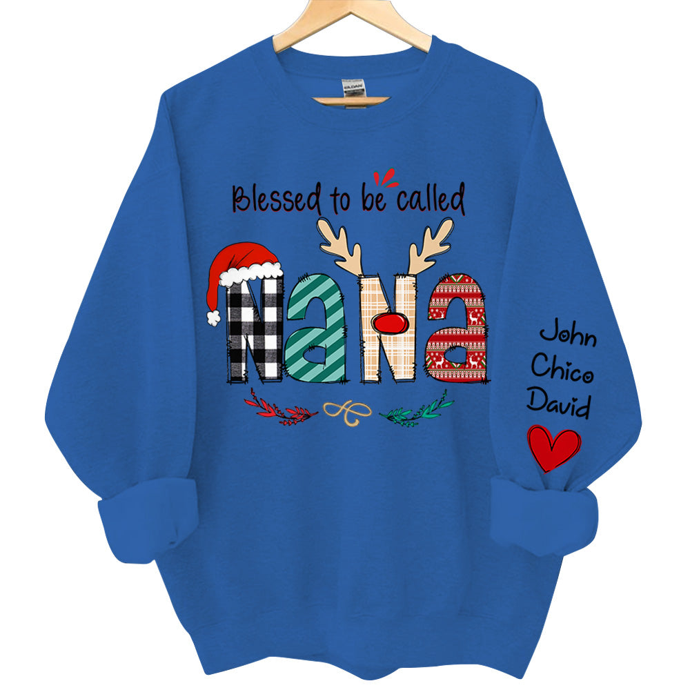 Blessed To Be Called Nana Personalized Sweatshirt - Custom Grandma and Grandkids Christmas Shirt
