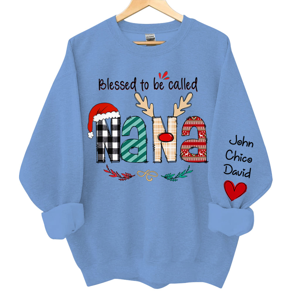 Blessed To Be Called Nana Personalized Sweatshirt - Custom Grandma and Grandkids Christmas Shirt