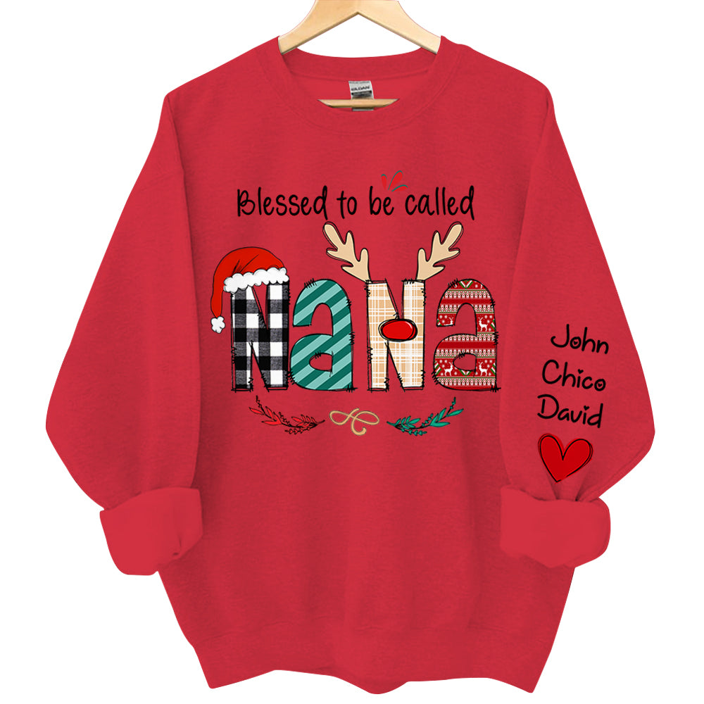 Blessed To Be Called Nana Personalized Sweatshirt - Custom Grandma and Grandkids Christmas Shirt