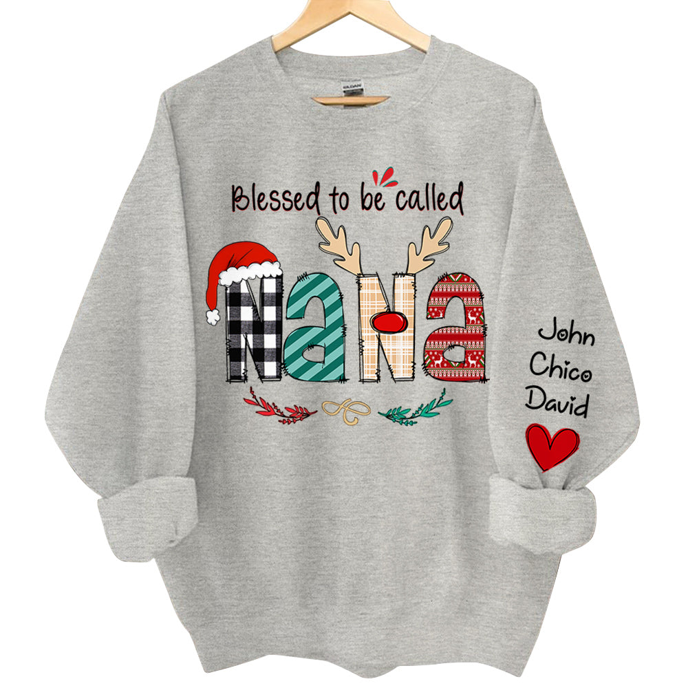 Blessed To Be Called Nana Personalized Sweatshirt - Custom Grandma and Grandkids Christmas Shirt
