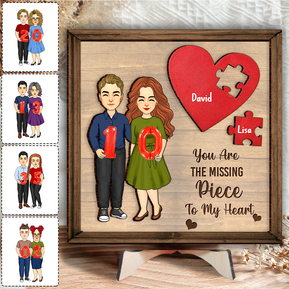 You Are The Missing Piece To My Heart - Personalized 2 Layered Art Piece