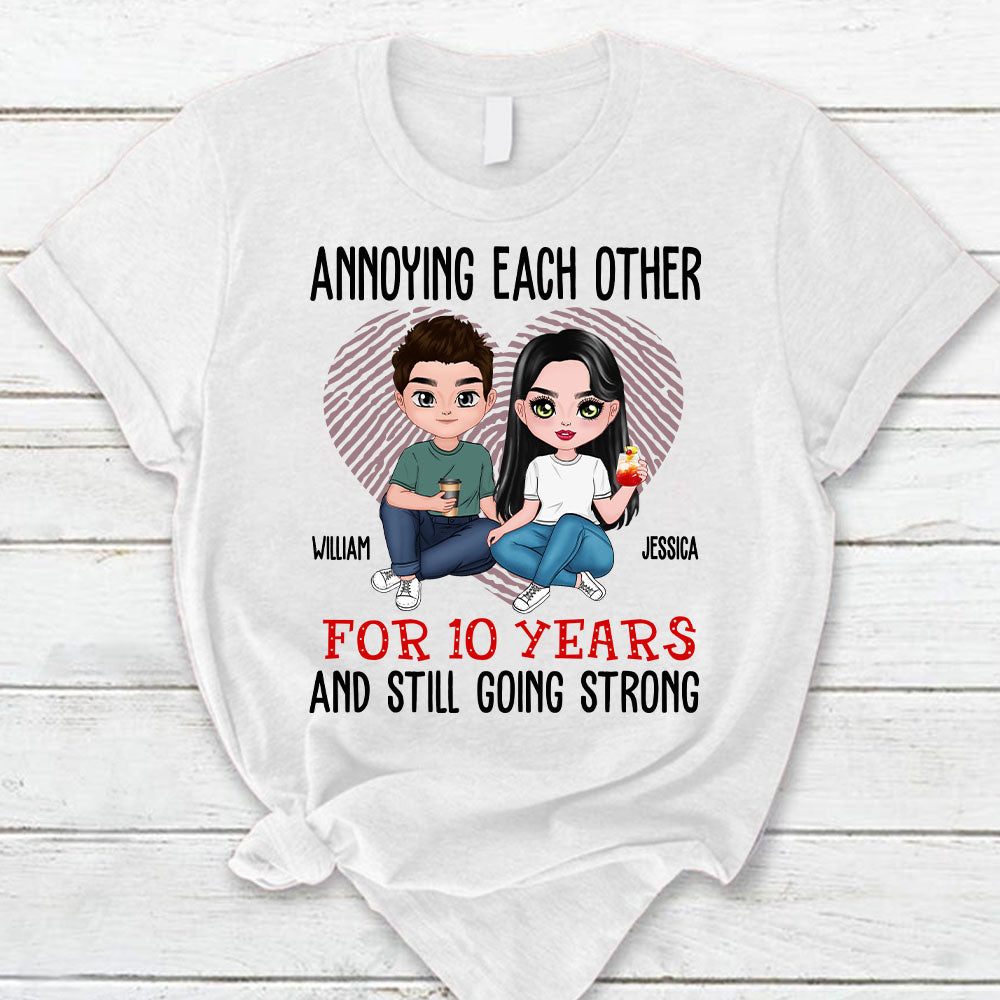 Annoying Each Other For Years And Still Going Personalized Shirt For Couple Lover Gift For Husband Wife