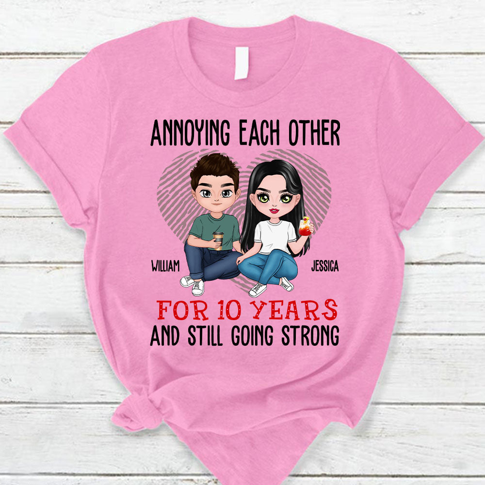 Annoying Each Other For Years And Still Going Personalized Shirt For Couple Lover Gift For Husband Wife