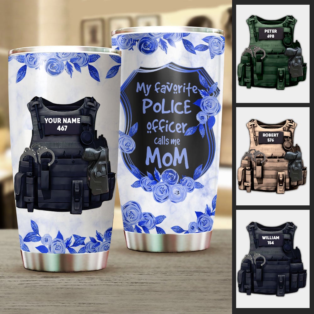 My Favorite Police Officer Calls Me Mom Blue Rose Tumbler