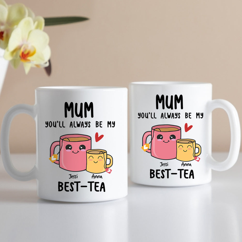 You'll Always Be My Best-tea Mug Funny Personalised -  Hong Kong