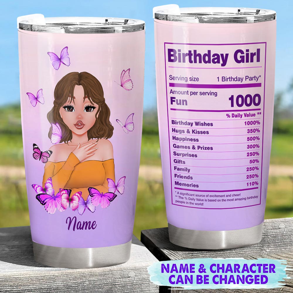 Personalized Birthday Girl Nutrition Facts Tumbler Gift For Your Beloved Girl