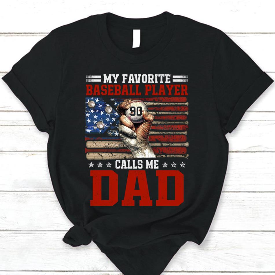 Personalized Shirts My Favorite Baseball Player Calls Me Dad Mom Grandma Shirt For Baseball Dad H2511