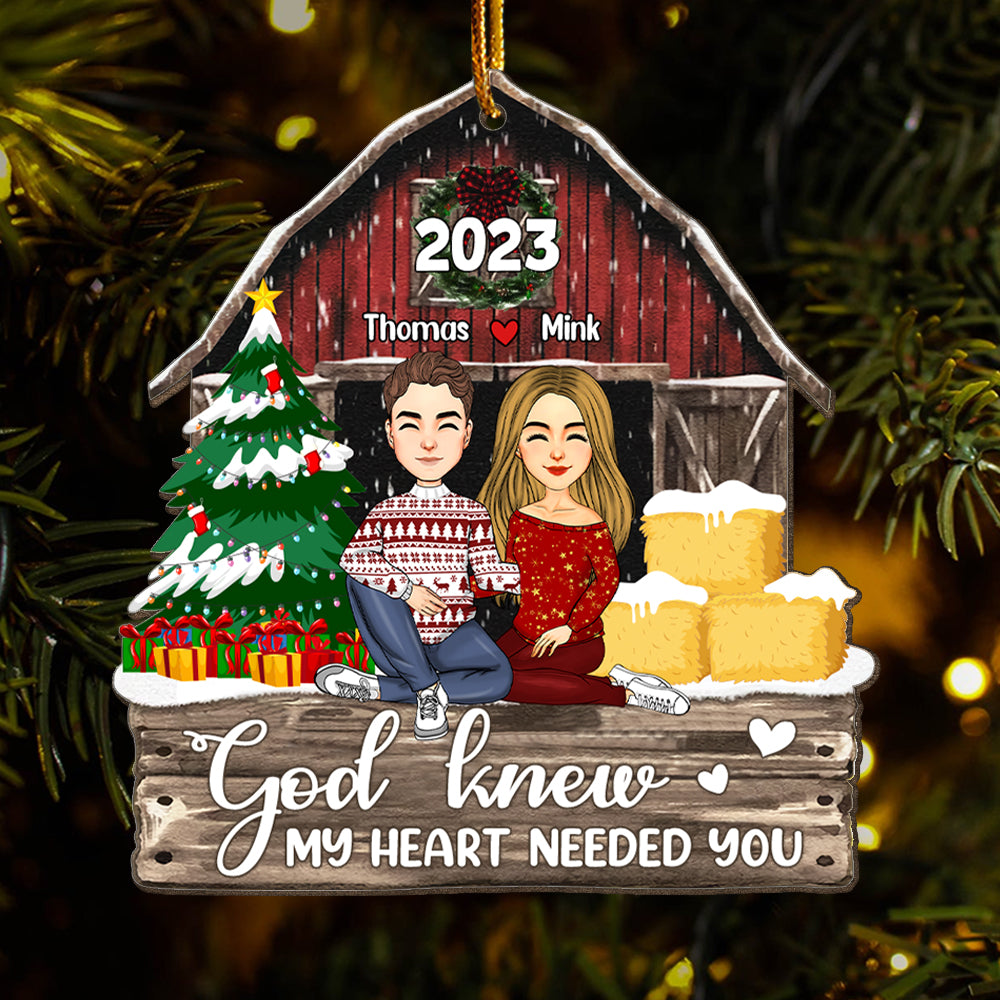 God Knew My Heart Needed You - Personalized Couple Ornament