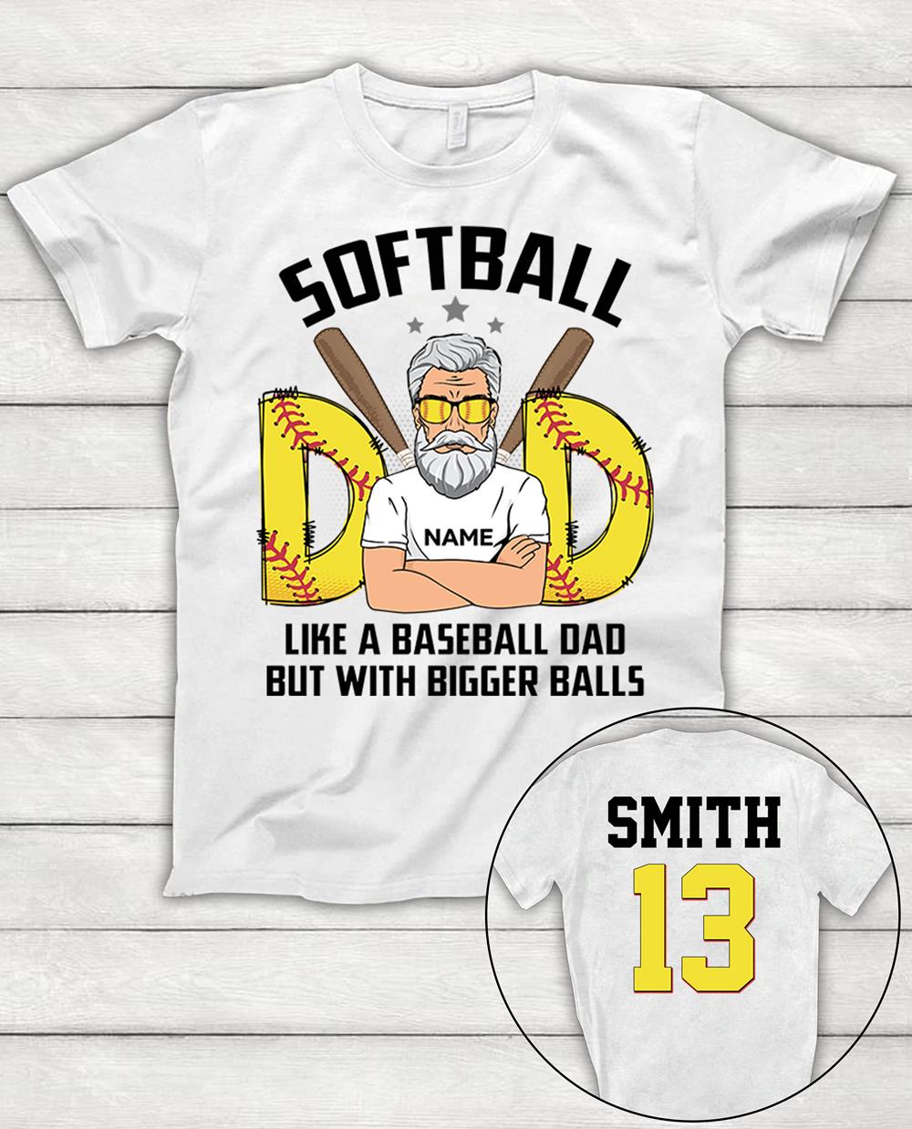 Custom Shirt Gift For Softball Dad - Personalized Gifts For Softball Daddy - Softball Shirt For Dad