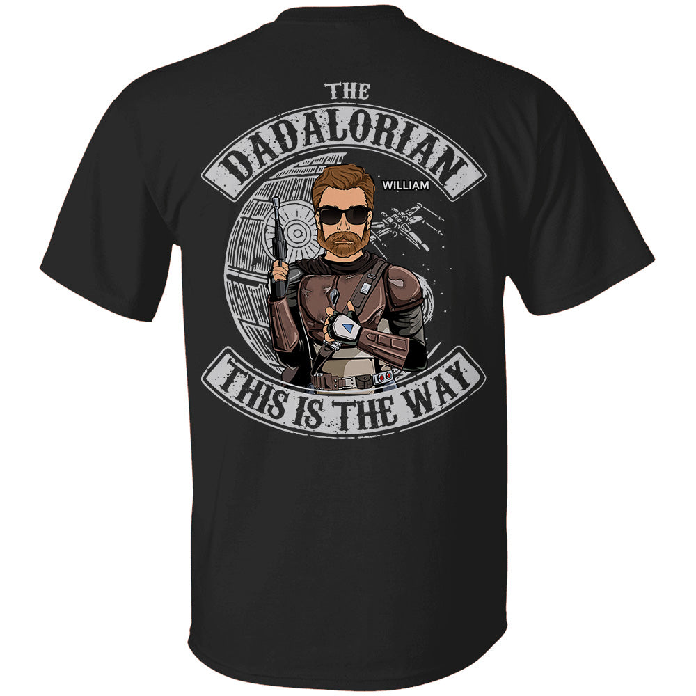 The Dadalorian This Is The Way - Personalized Shirt For Dad Mom Dark Backside