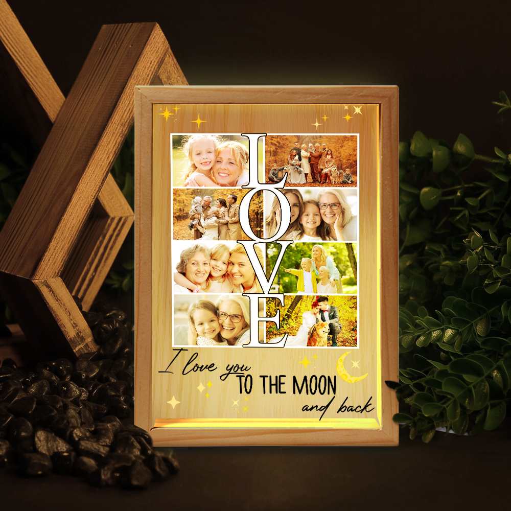 I Love You To The Moon And Back - Personalized Picture Frame Light Box For Mom And Grandma