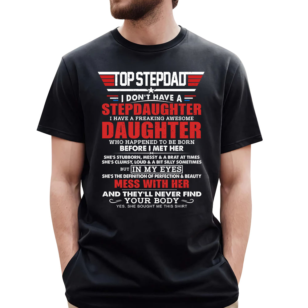 Top StepDad Shirt Gift From Step Daughter