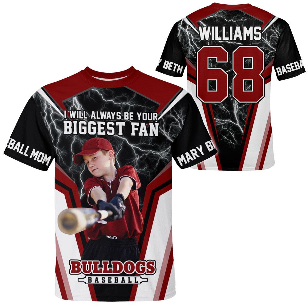 I Will Always Be Your Biggest Fan Personalized All Over Print Shirt For Basebball Mom Grandma Sport Family H2511