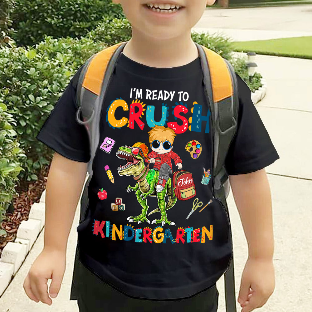 I'm Ready To Crush Kindergarten, Riding Dinosaurs Personalized Back To School Shirt For Kids