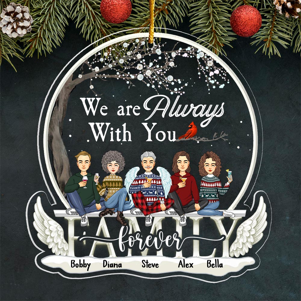 Christmas In Heaven Ornament - We're Always With You Personalized Christmas Memorial Acrylic Ornament