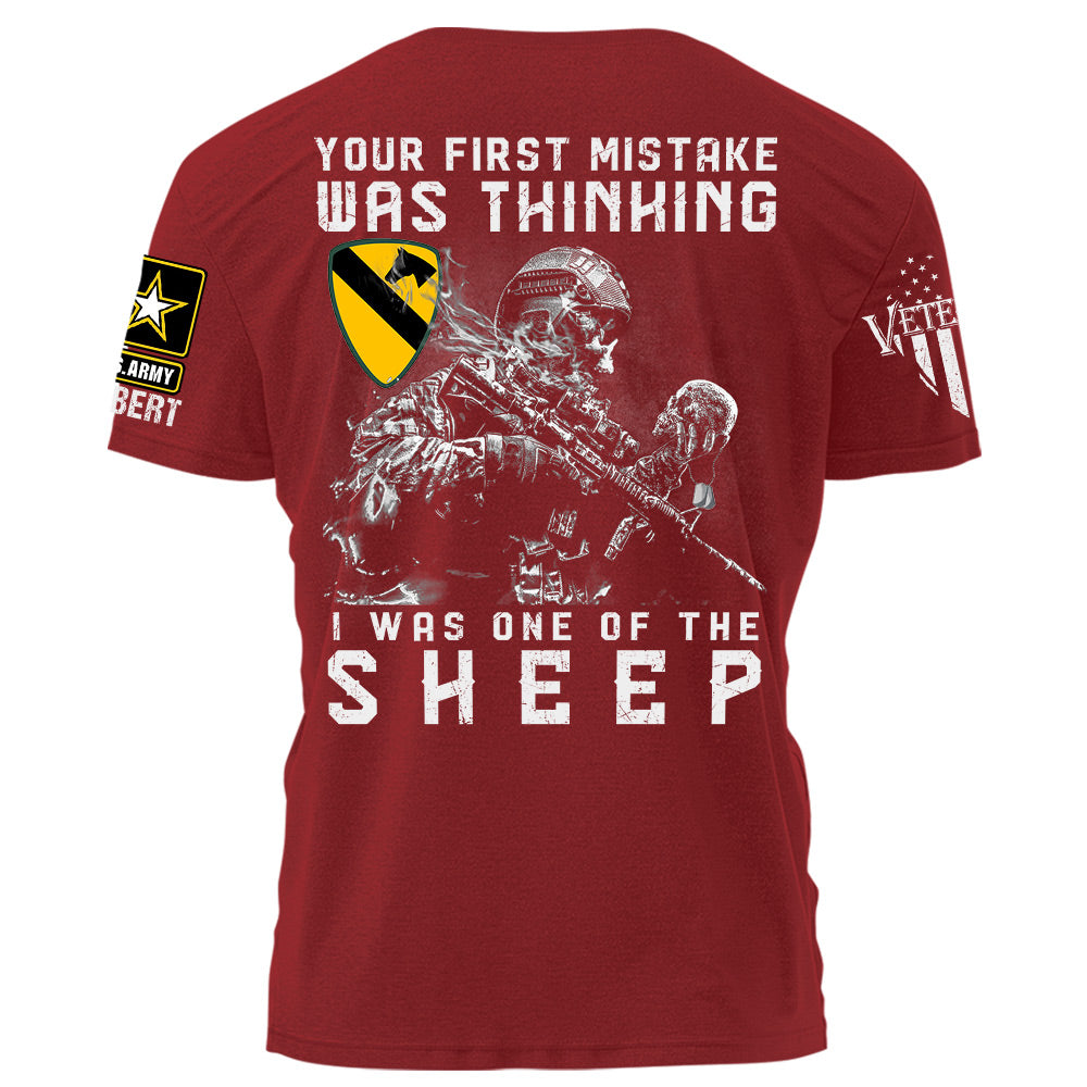 Your First Mistake Was Thinking I Was One Of The Sheep Personalized Shirt For Veteran H2511