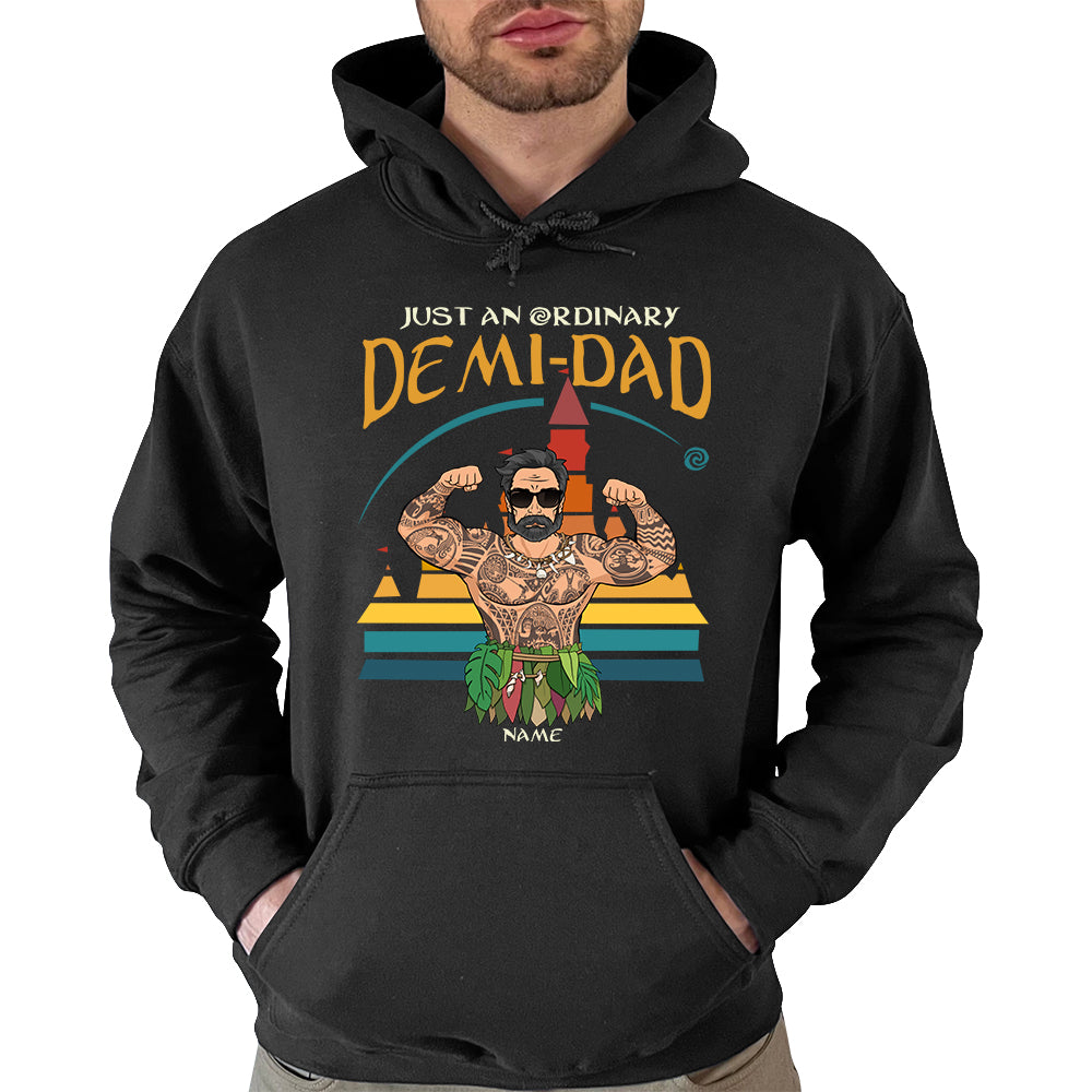 Just An Ordinary Demi Dad - Personalized Shirt Custom Gift For Dad