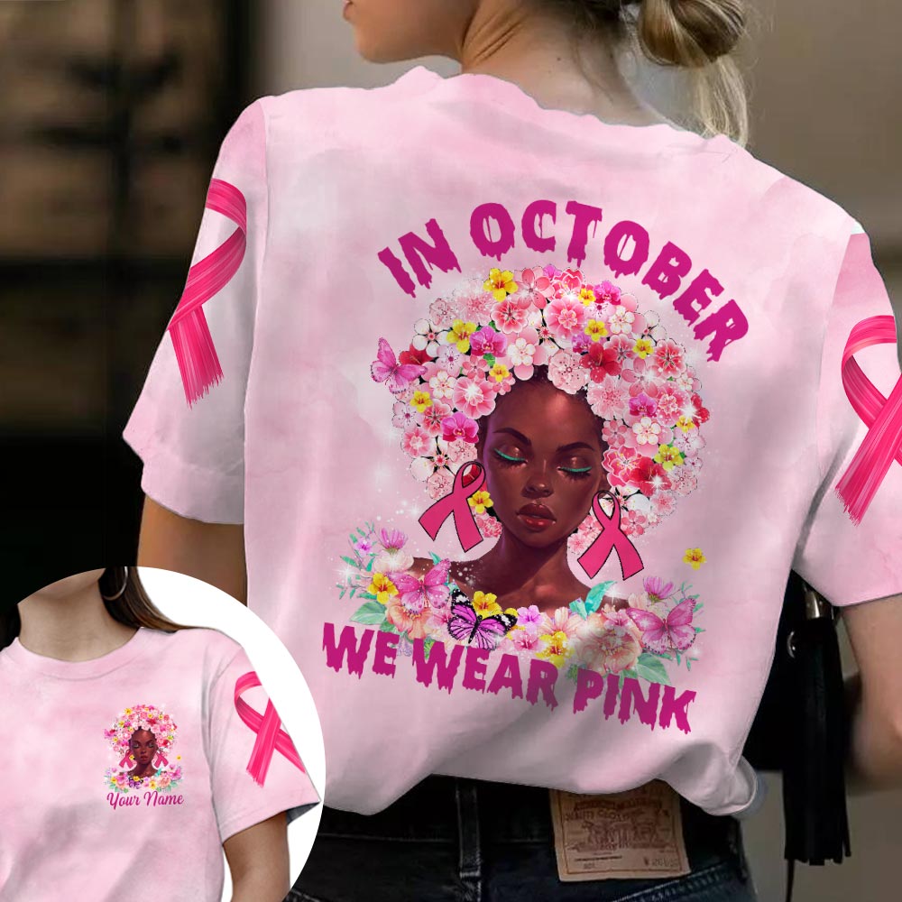 In October We Wear Pink, All Over Print Shirts For Black People Helping Raise Awareness Of Breast Cancer, Black Queen, Phts