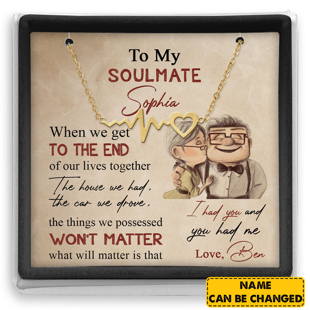 Heartbeat Necklace For Soulmate - When We Get To The End Of Our Lives - Sentimental Valentine Day Gift For Soulmate