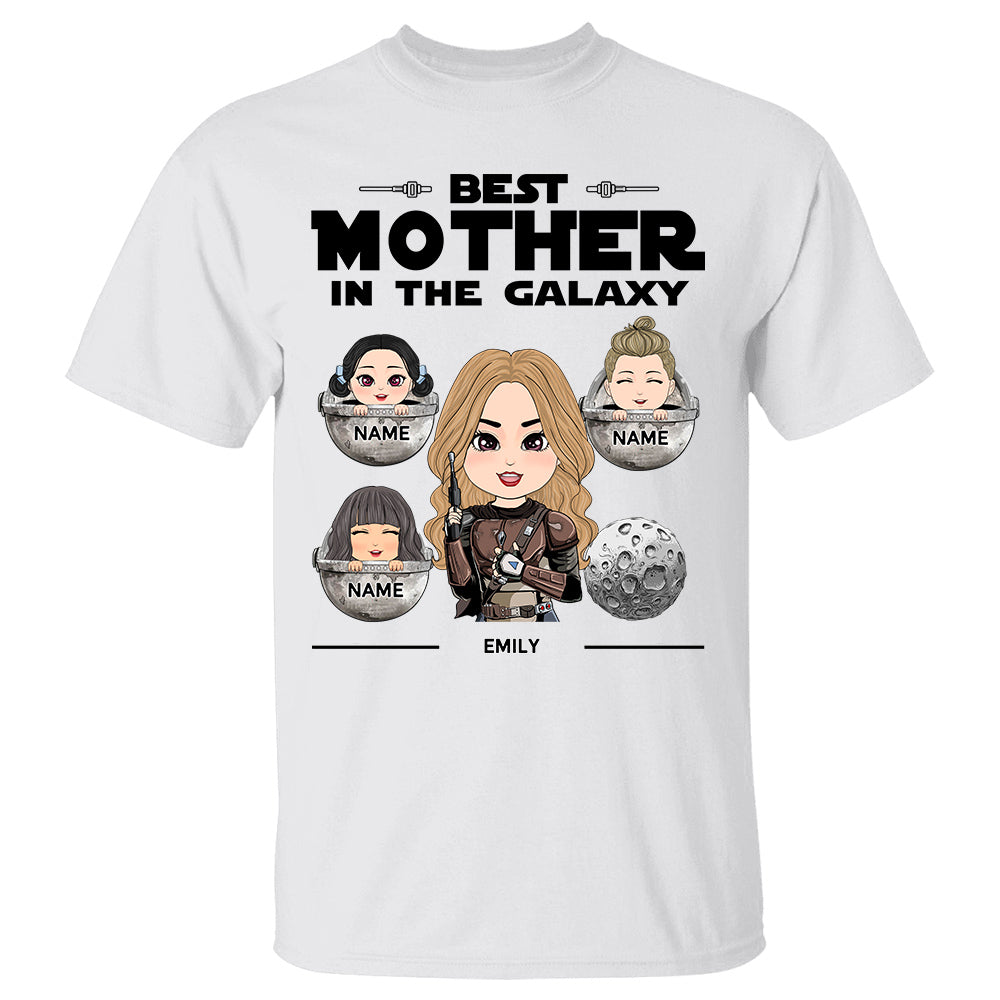 Best Mother In The Galaxy - Personalized Shirt Custom Nickname With Kids For Mom Grandma