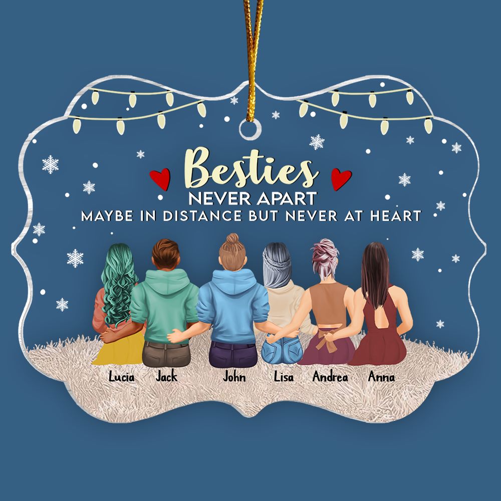 Bestie Never Apart Maybe In Distance But Never At Heart - Personalized Christmas Ornament