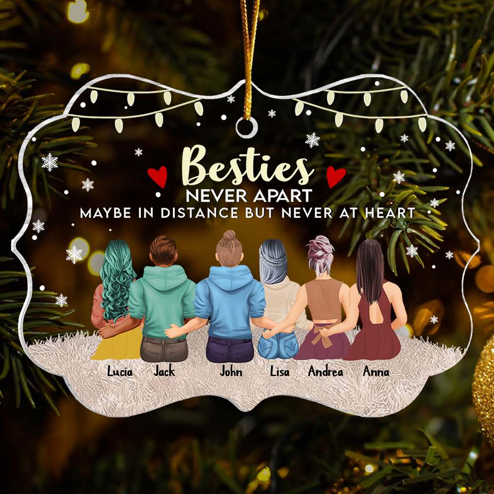 Bestie Never Apart Maybe In Distance But Never At Heart - Personalized Christmas Ornament