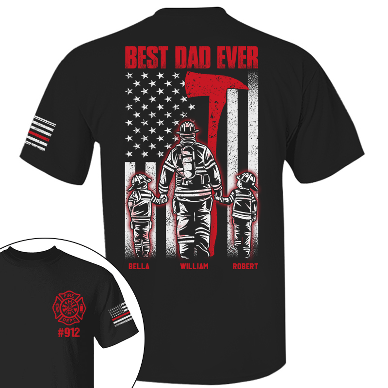 Firefighter Best Dad Ever Personalized Shirt Gift For Firefighters All Over Print Shirt K1702