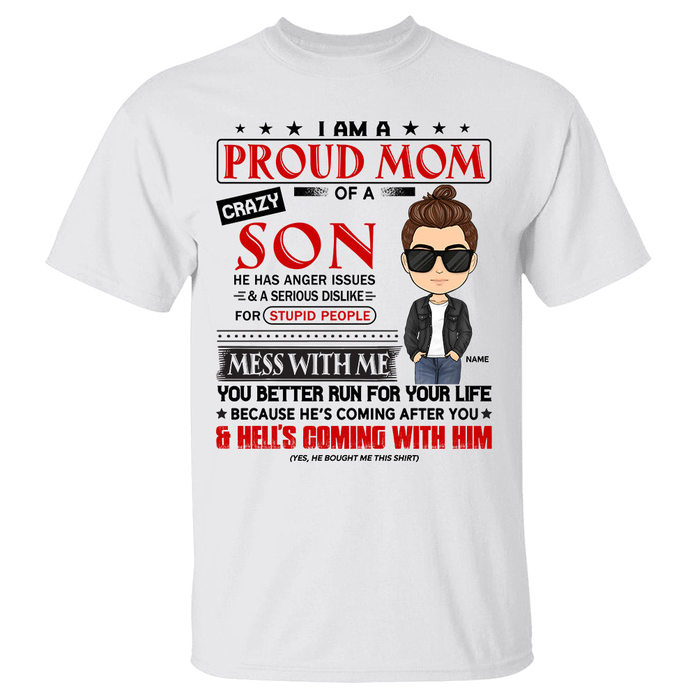 I Am A Proud Mom Of A Crazy Son Personalized Shirt Gift For Mom From Son