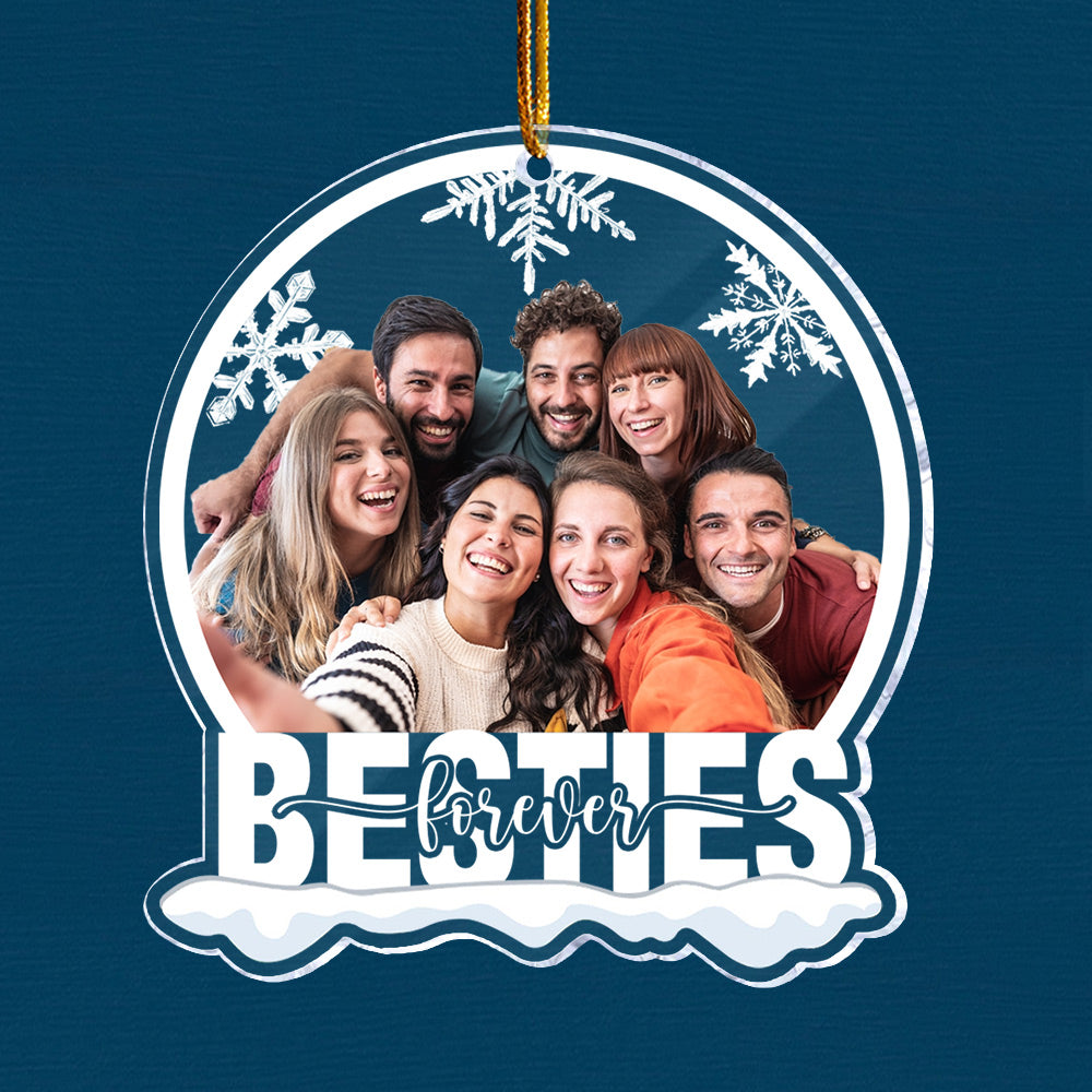 Custom Photo Besties Forever - Personalized Snow Globe Shaped Acrylic Ornament