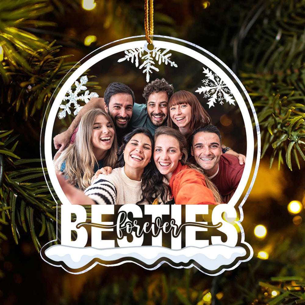 Custom Photo Besties Forever - Personalized Snow Globe Shaped Acrylic Ornament