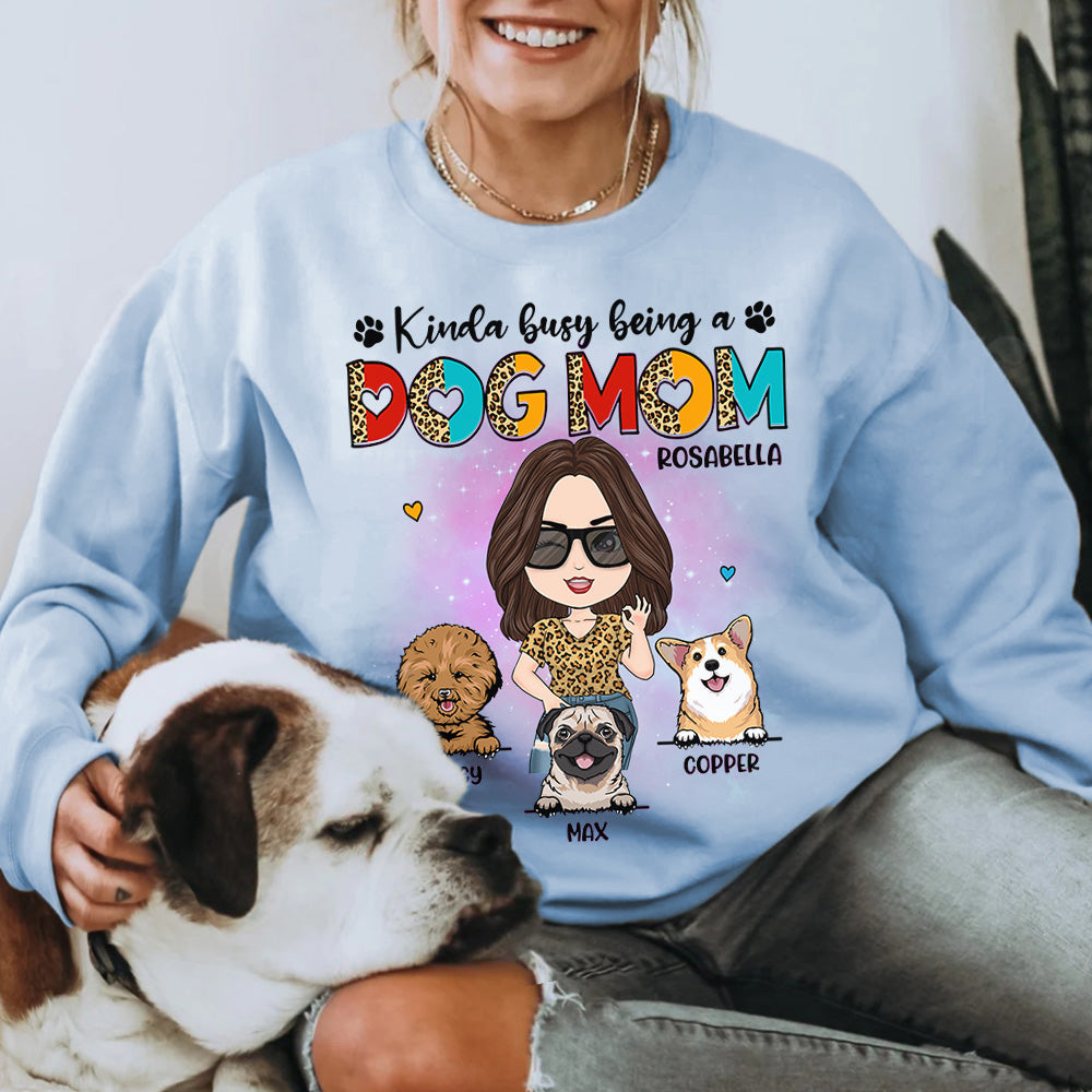 Kinda Busy Being A Dog Mom Personalized Shirt for Dog Mom Cute Gift For Dog Lover H2511