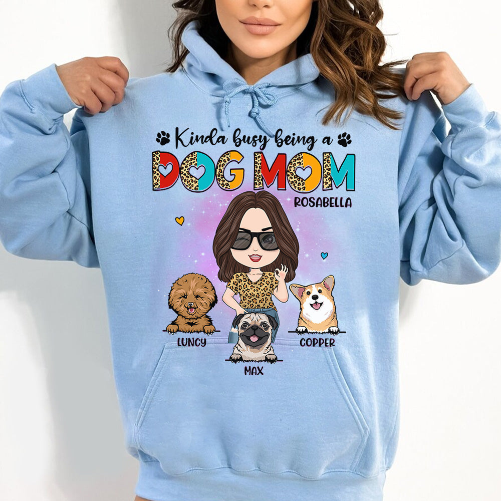 Kinda Busy Being A Dog Mom Personalized Shirt for Dog Mom Cute Gift For Dog Lover H2511