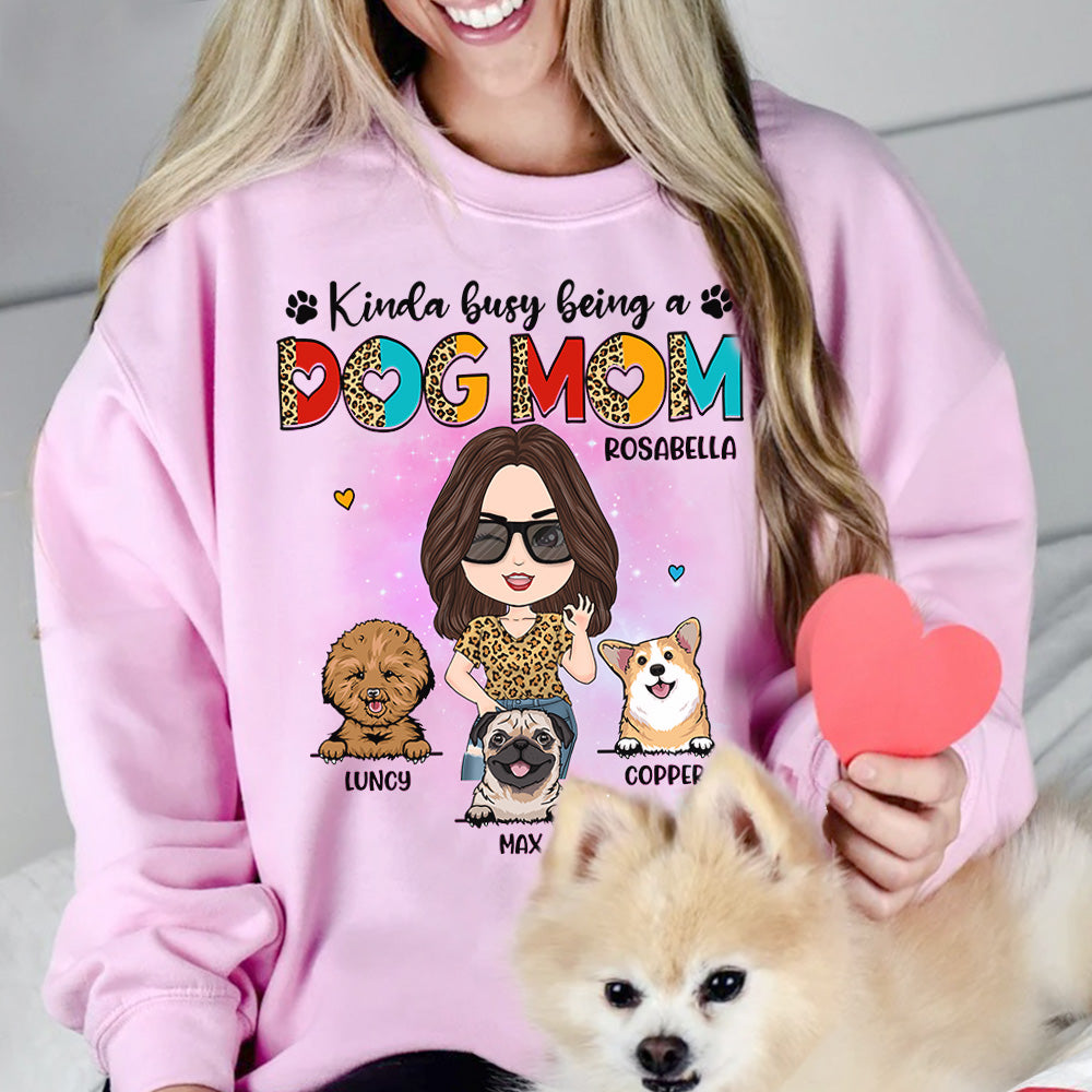 Kinda Busy Being A Dog Mom Personalized Shirt for Dog Mom Cute Gift For Dog Lover H2511