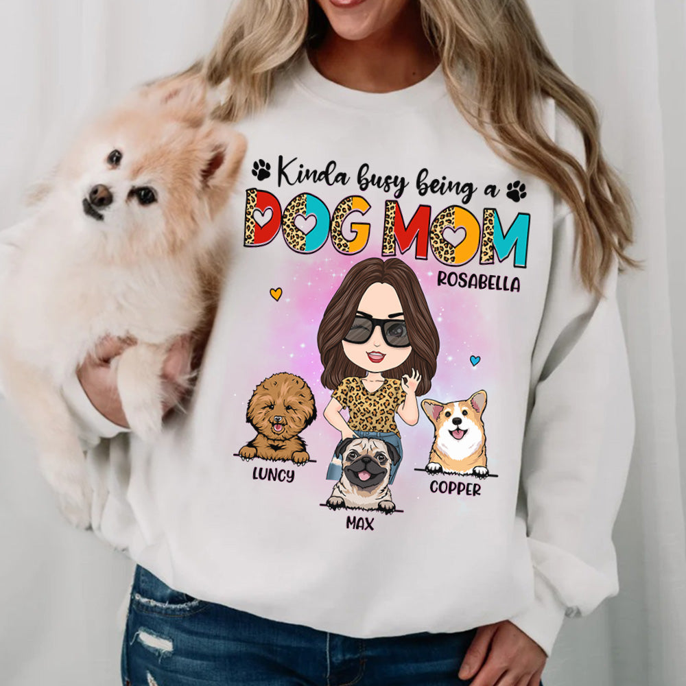 Kinda Busy Being A Dog Mom Personalized Shirt for Dog Mom Cute Gift For Dog Lover H2511